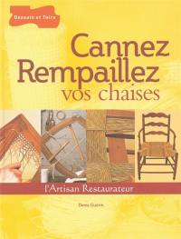 Cannez, rempaillez vos chaises