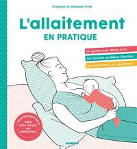 L'allaitement en pratique !