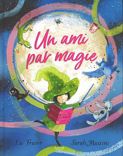 Un ami par magie