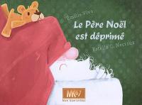 Le Père Noël est déprimé