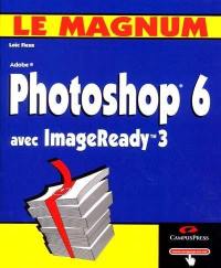 Photoshop 6 avec ImageReady 3