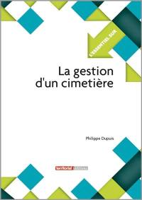 La gestion d'un cimetière