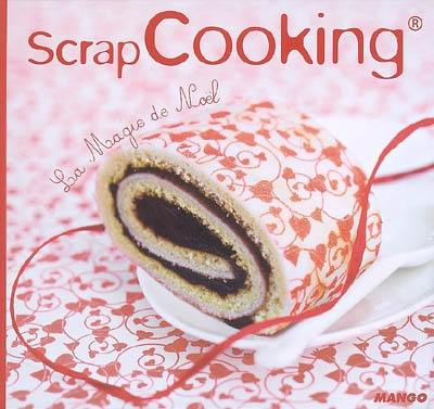 Scrapcooking : la magie de Noël