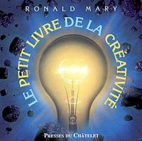 Le petit livre de la créativité