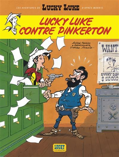 Les aventures de Lucky Luke d'après Morris. Vol. 4. Lucky Luke contre Pinkerton