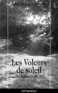 Les voleurs de soleil