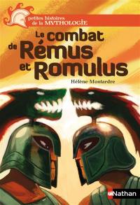 Le combat de Rémus et Romulus