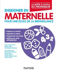 Enseigner en maternelle : pour une école de la bienveillance