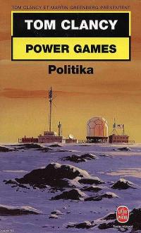 Power games. Vol. 1. Politika