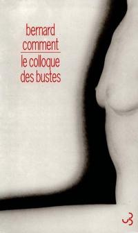 Le colloque des bustes