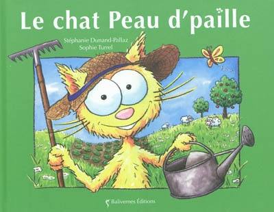 Le chat Peau d'paille