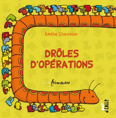 Drôles d'opérations