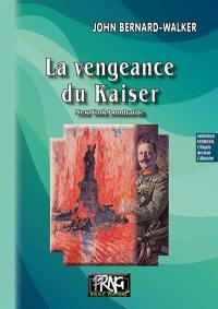 La Vengeance du Kaiser : New-York bombardé