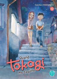 Quand Takagi me taquine. Vol. 12