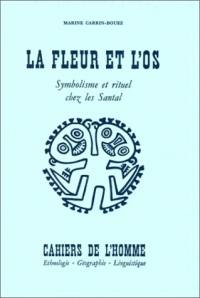 La Fleur et l'os : symbolisme et rituel chez les Santal