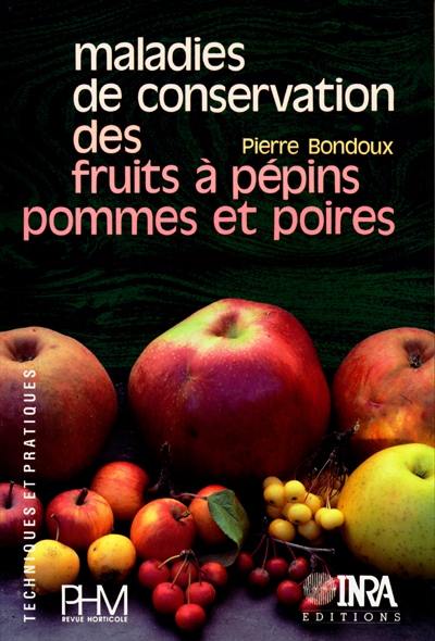 Maladies de conservation des fruits à pépins, pommes et poires