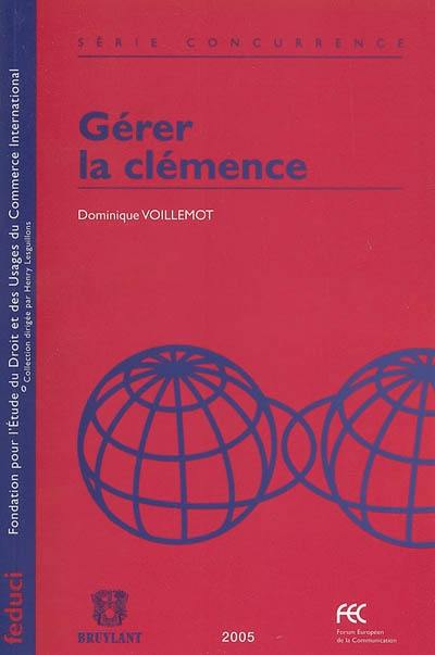 Gérer la clémence