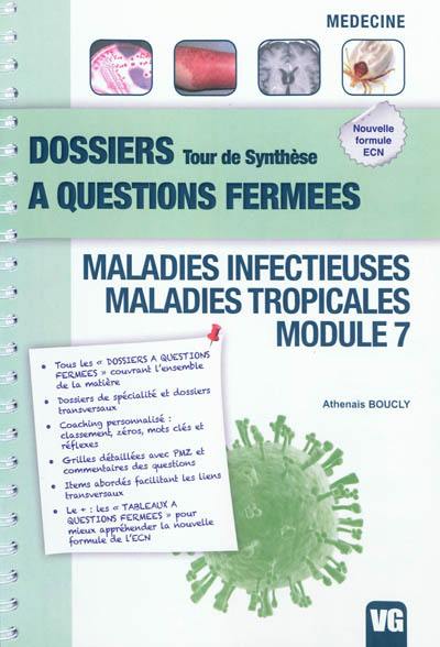 Maladies infectieuses, maladies tropicales : module 7