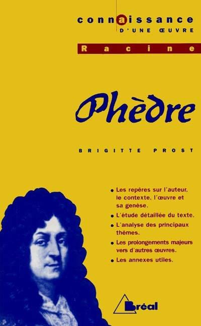 Phèdre, Racine Phèdre, Racine
