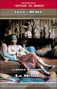 L'oncle d'Afrique ou La Métisse