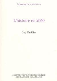 L'histoire en 2050