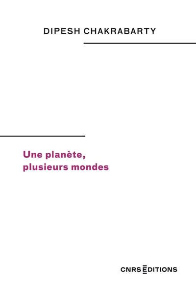 Une planète, plusieurs mondes