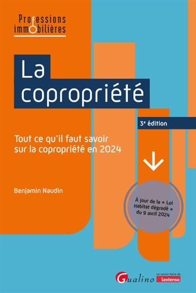 La copropriété : tout ce qu'il faut savoir sur la copropriété en 2024