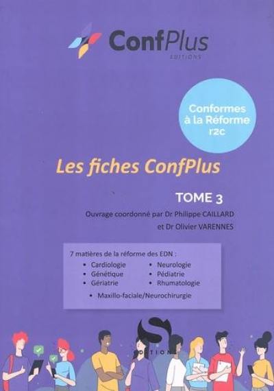 Les fiches Confplus : conformes à la Réforme R2C. Vol. 3