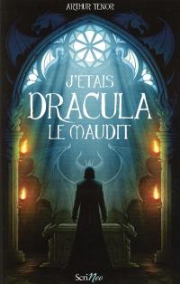 J'étais Dracula le maudit