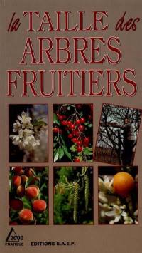 La taille des arbres fruitiers