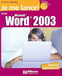 Je me lance avec Word 2003