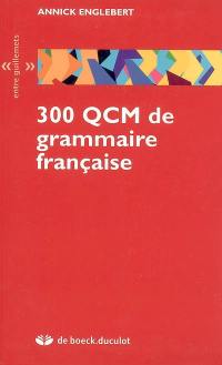 300 QCM de grammaire française