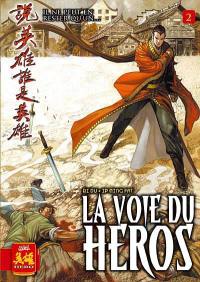 La voie du héros. Vol. 2