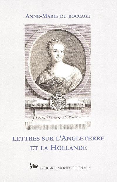 Lettres sur l'Angleterre et la Hollande Lettres sur l'Angleterre et la Hollande