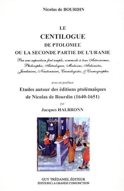 Le Centilogue de Ptolémée ou La seconde partie de l'Uranie