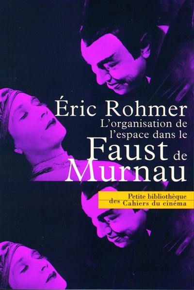 L'organisation de l'espace dans le Faust de Murnau