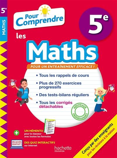 Pour comprendre les maths 5e : nouveaux programmes