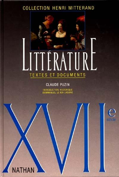 Littérature : XVIIe siècle : textes et documents, livre de l'élève