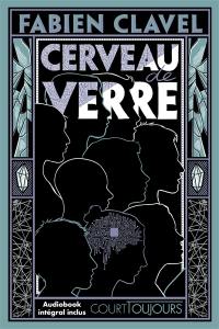 Cerveau de verre