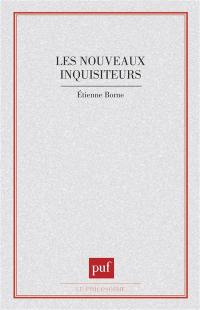 Les Nouveaux inquisiteurs