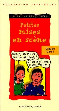 Petites mises en scène