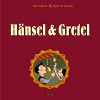 Hänsel et Gretel