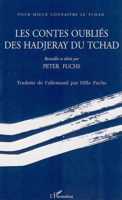 Les contes oubliés des Hadjeray du Tchad