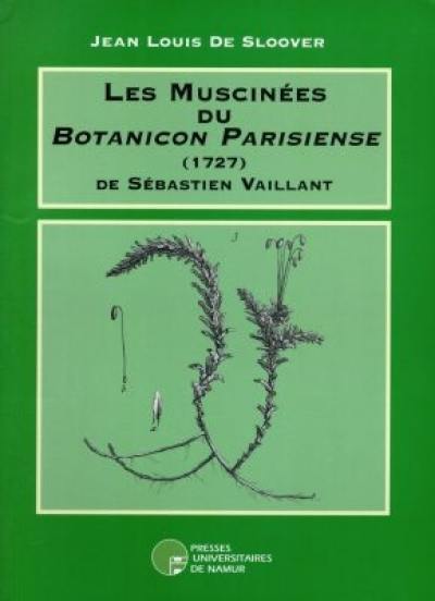 Les muscinées du Botanicon parisiense (1727) de Sébastien Vaillant