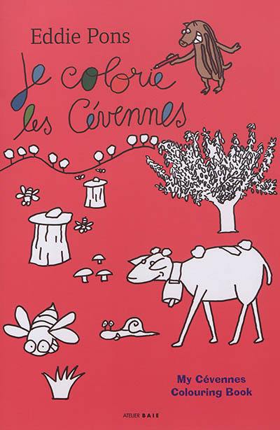 Je colorie les Cévennes. My Cévennes colouring book