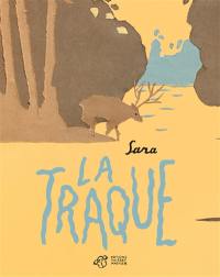 La traque