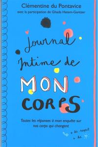 Journal intime. Journal intime de mon corps