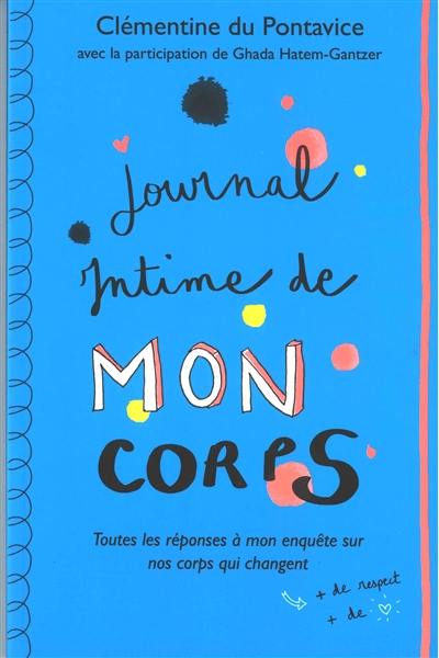 Journal intime. Journal intime de mon corps