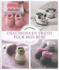 Chaussons en tricot pour mon bébé