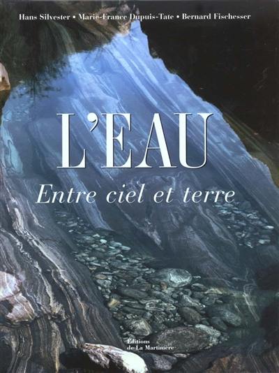 L'eau, entre ciel et terre